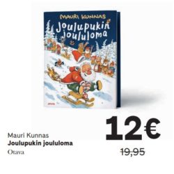 (Suomalainen Kirjakauppa) Mauri Kunnas, Joulupukin joululoma 12,00 € (norm….