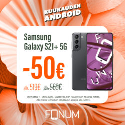 (Fonum) Kuukauden Android: Samsung Galaxy S21+ 5G −50 € (alk. 519 €)…